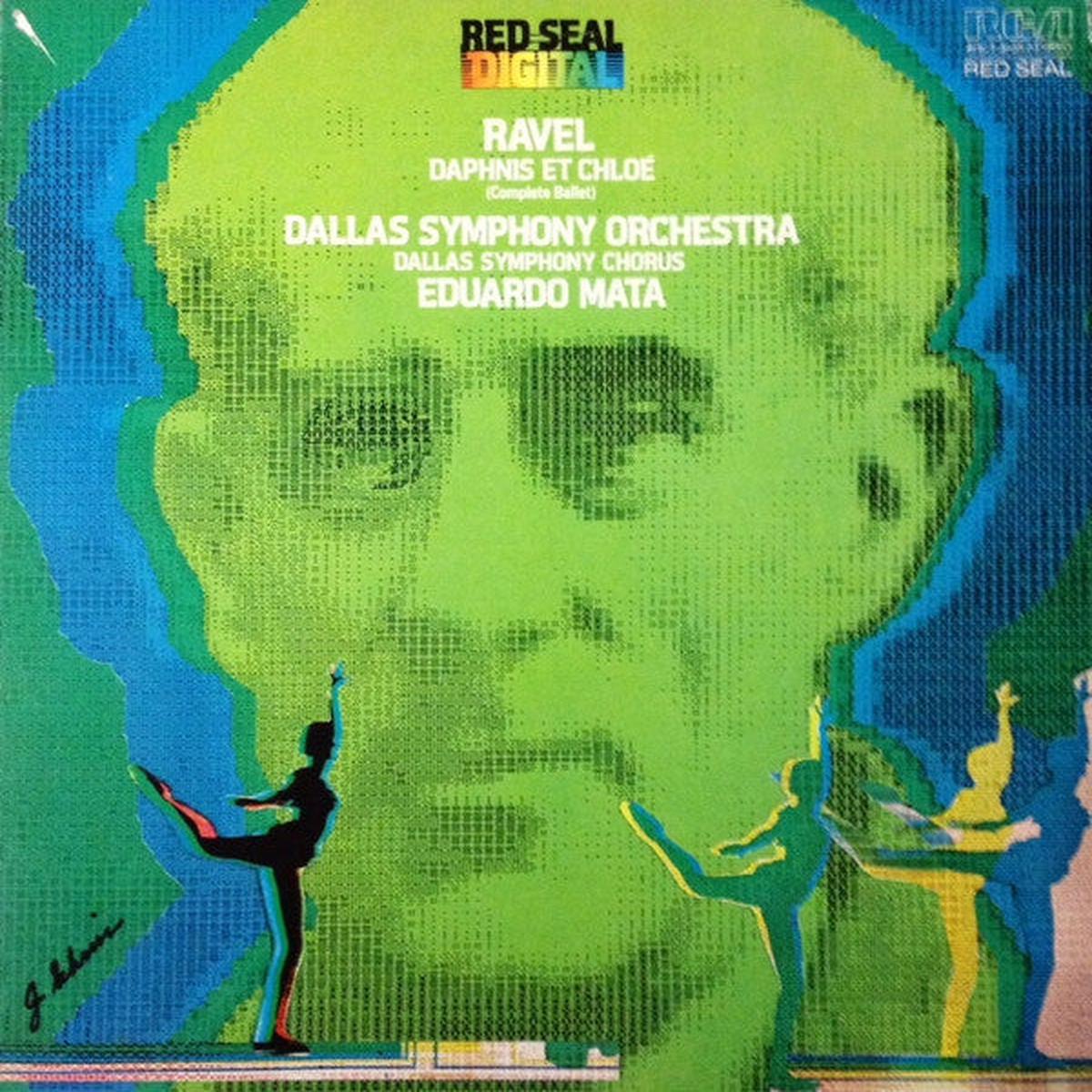Maurice Ravel - Dallas Symphony Orchestra, Dallas Symphony Chorus, Eduardo Mata - Daphnis Et Chlo (Complete Ballet) (LP) (NM or M-)