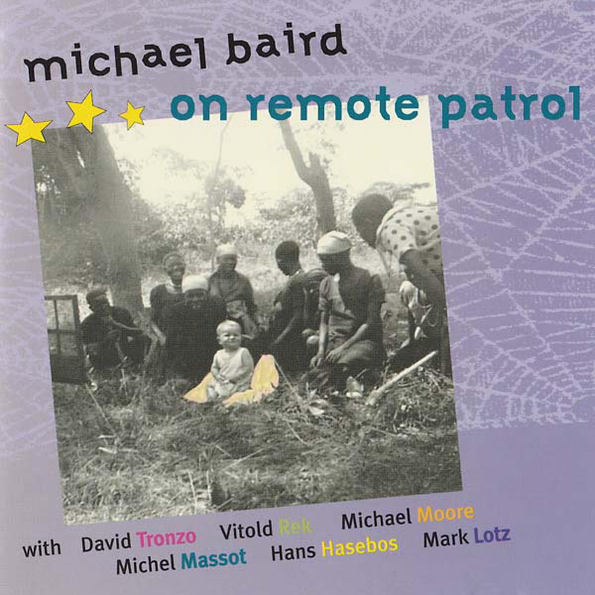 MICHAEL BAIRD On Remote Patrol - Default Title