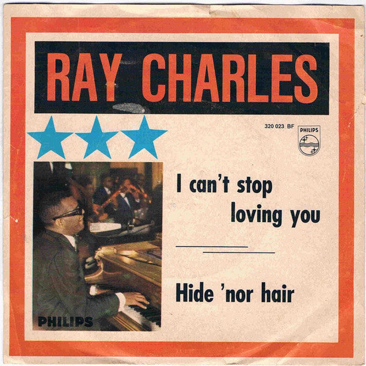 Ray Charles - I Can't Stop Loving You / Hide 'Nor Hair (7", Single, Mono) (VG+)