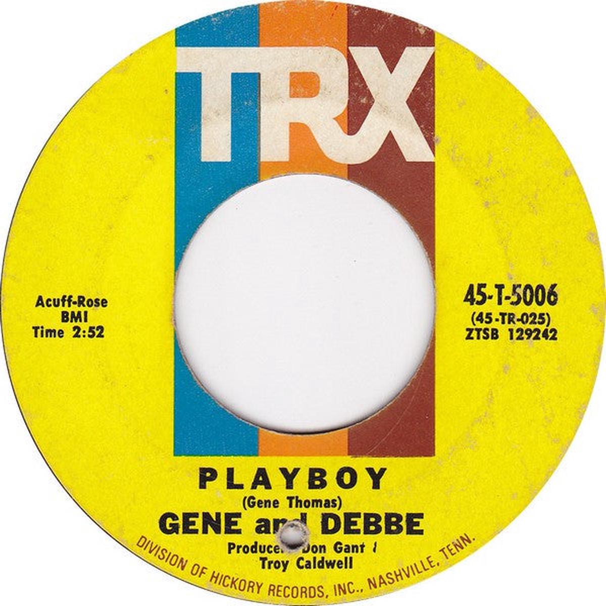 Gene And Debbe - Playboy (7", Single) (VG)