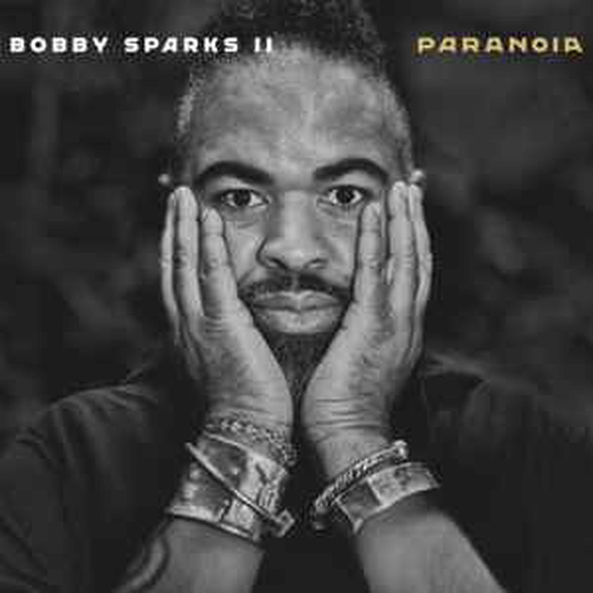 Sparks, Bobby -- Paranoia